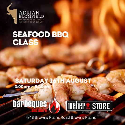 Seafood BBQ Class 16th August